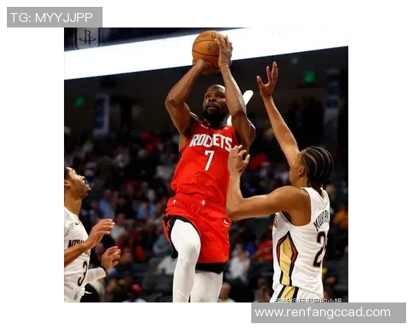 杜兰特15分霍勒迪准绝杀 火箭险胜鹈鹕三连胜